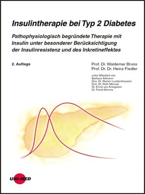 cover image of Insulintherapie bei Typ 2 Diabetes--Pathophysiologisch begründete Therapie mit Insulin